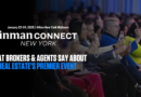 Overheard At ICNY: Why Brokers And Brokers Love Inman Join